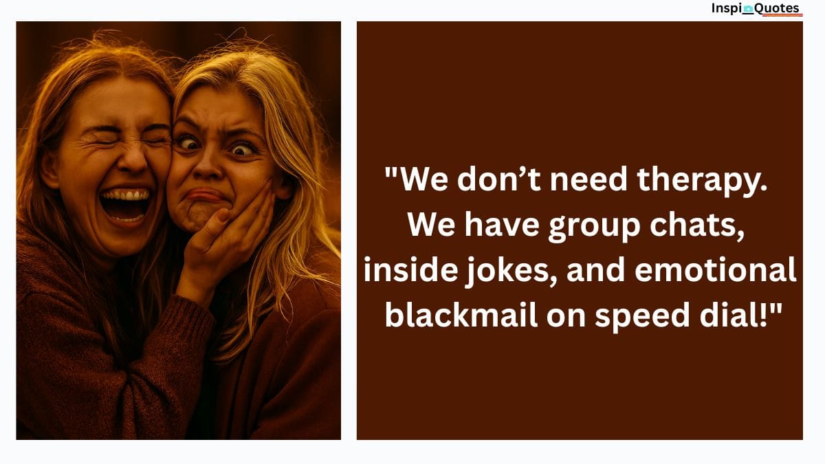 Funny Best Friend Quotes