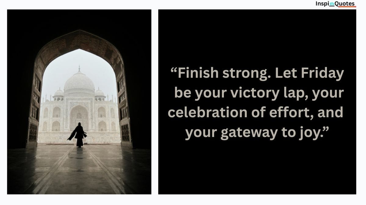 Friday motivation – inspirational Friday quote image